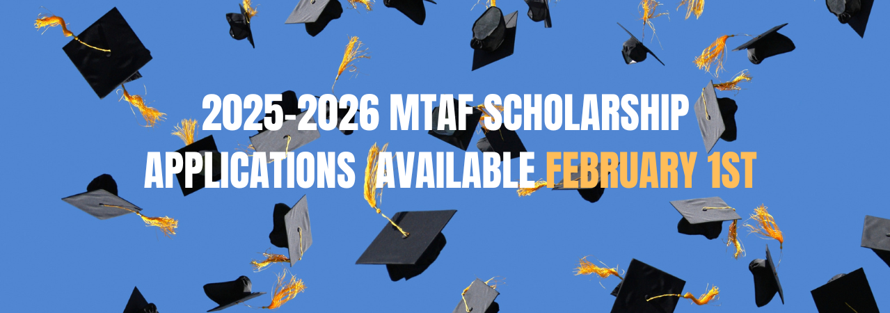 2025-2026 MTAF Scholarship Applications